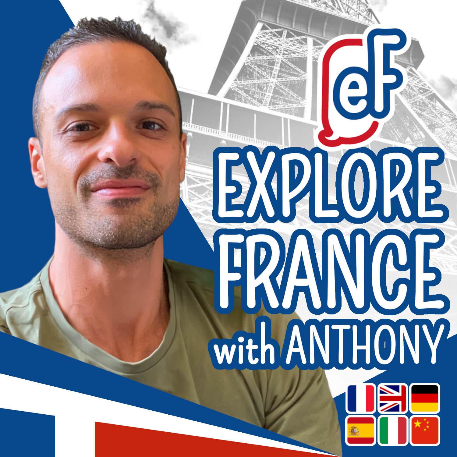 Podcast Explore France by ExploreFrench
